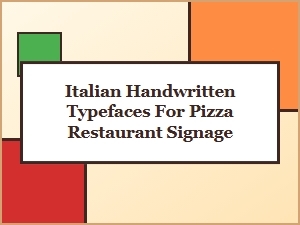 Italian Handwritten Pizza Fonts for Authentic Restaurant Signage
